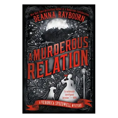 Murderous Relation - Raybourn, Deanna