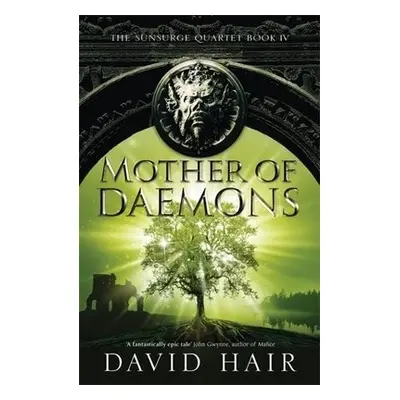 Mother of Daemons - Hair, David