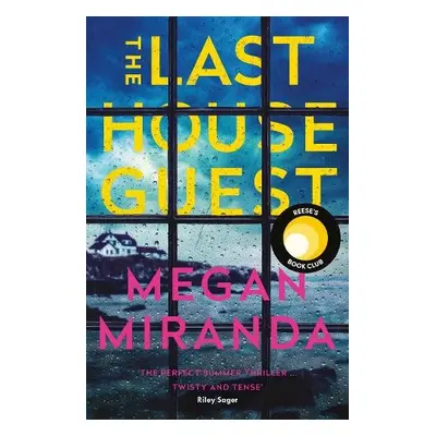 Last House Guest - Miranda, Megan