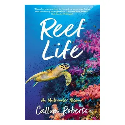 Reef Life - Roberts, Callum