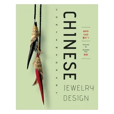 Chinese Contemporary Jewelry Design - Cao, Bifei