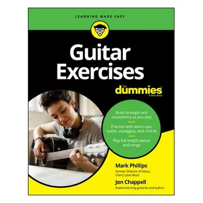 Guitar Exercises For Dummies - Phillips, Mark a Chappell, Jon