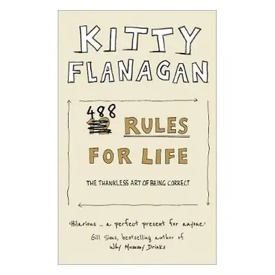 488 Rules for Life - Flanagan, Kitty