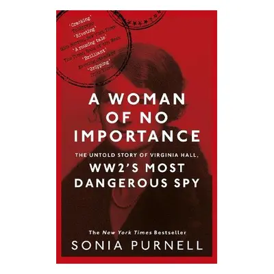 Woman of No Importance - Purnell, Sonia