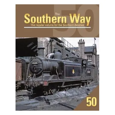 Southern Way 50 - Robertson, Kevin (Author)