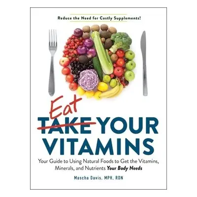 Eat Your Vitamins - Davis, Mascha