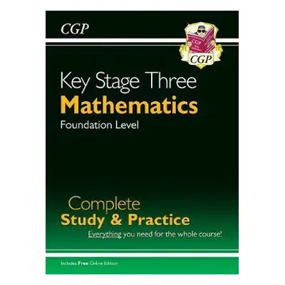 New KS3 Maths Complete Revision a Practice – Foundation (includes Online Edition, Videos a Quizz