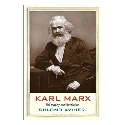 Karl Marx - Avineri, Shlomo