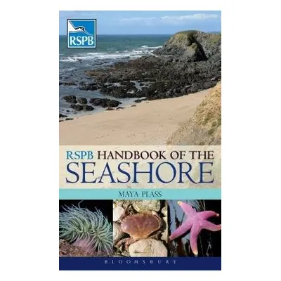 RSPB Handbook of the Seashore - Plass, Maya