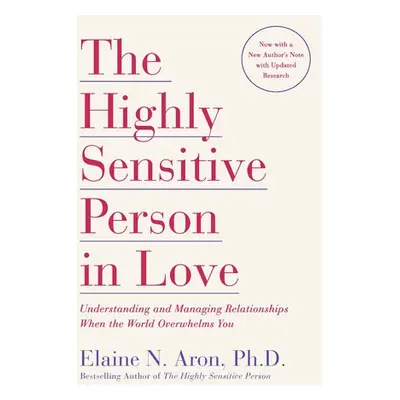 Highly Sensitive Person in Love