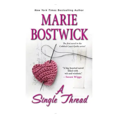 Single Thread - Bostwick, Marie