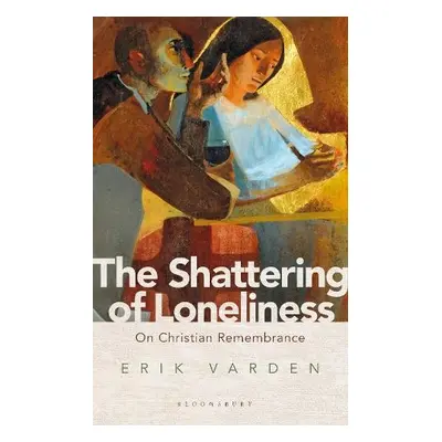 Shattering of Loneliness - Varden, Fr Erik