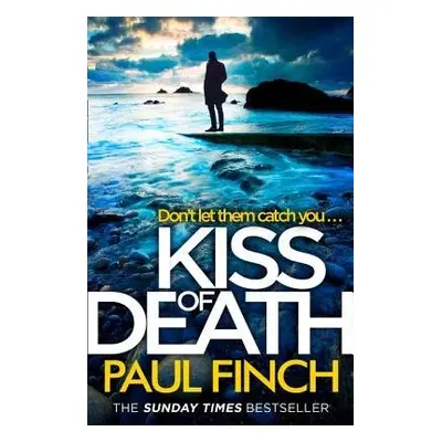 Kiss of Death - Finch, Paul