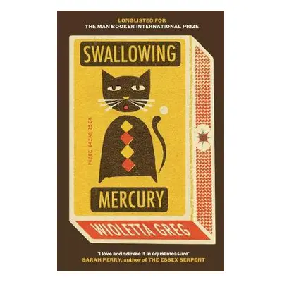 Swallowing Mercury - Greg, Wioletta