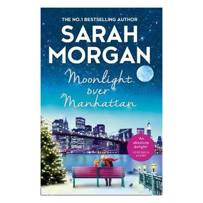 Moonlight Over Manhattan - Morgan, Sarah