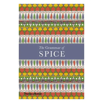 Grammar of Spice - Hildebrand, Caz