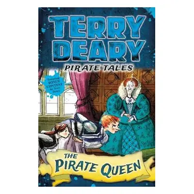 Pirate Tales: The Pirate Queen - Deary, Terry