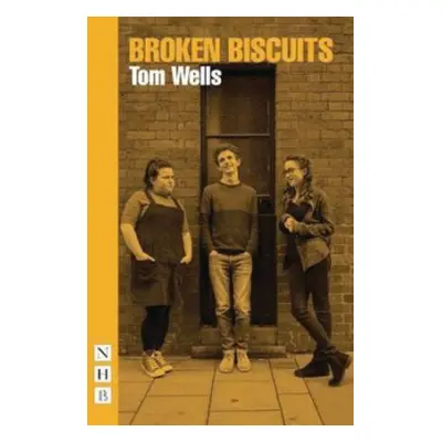 Broken Biscuits - Wells, Tom