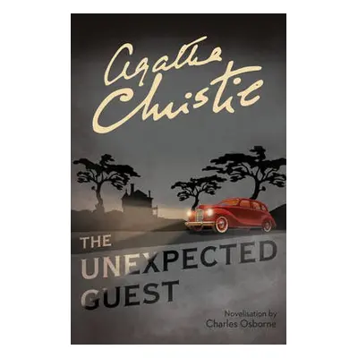 Unexpected Guest - Christie, Agatha