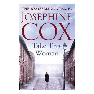 Take this Woman - Cox, Josephine