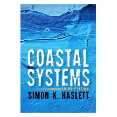 Coastal Systems - Haslett, Simon K.