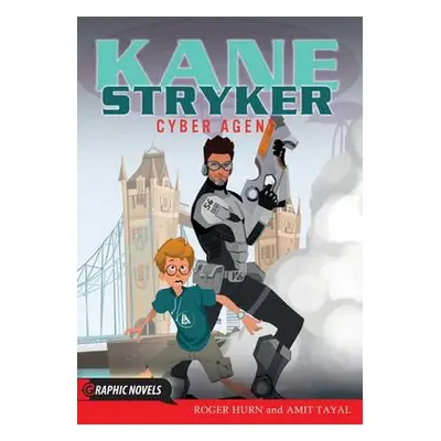 Kane Stryker, Cyber Agent - Hurn, Roger