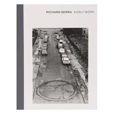 Richard Serra - Serra, Richard