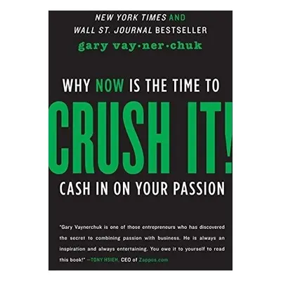 Crush It! - Vaynerchuk, Gary