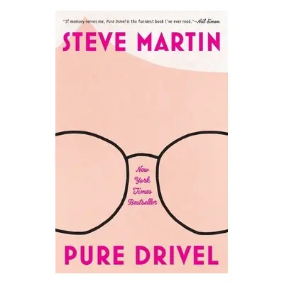 Pure Drivel - Martin, Steve