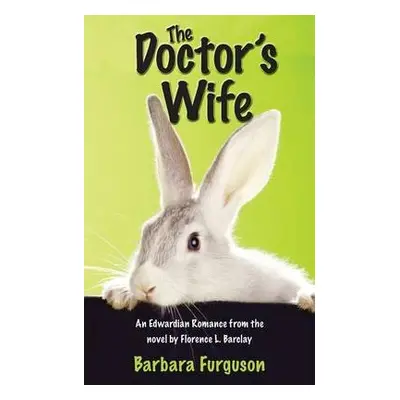 Doctor's Wife - Furguson, Barbara M