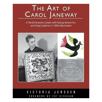 Art of Carol Janeway - Jenssen, Victoria