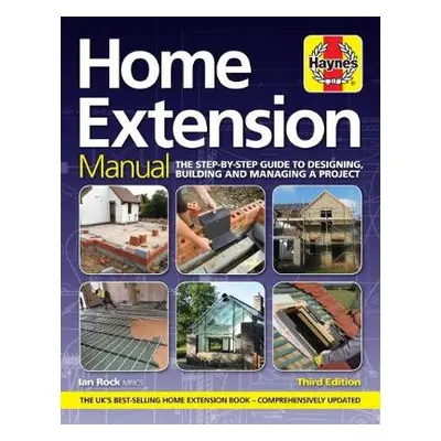 Home Extension Manual (3rd edition) - Rock, Ian