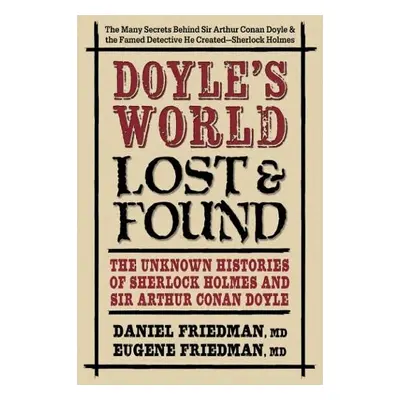 Doyle'S World - Lost a Found - Friedman, Daniel (Daniel Friedman) a Friedman, Eugene (Eugene Fri