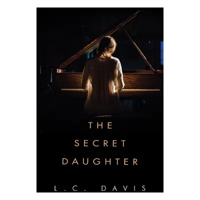 Secret Daughter - Davis, L.C.