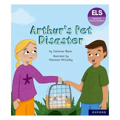 Essential Letters and Sounds: Essential Phonic Readers: Oxford Reading Level 7: Arthur's Pet Dis