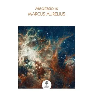 Meditations - Aurelius, Marcus