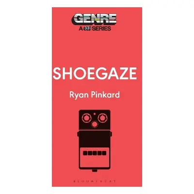 Shoegaze - Pinkard, Ryan