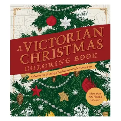 Victorian Christmas Coloring Book - Editors of Chartwell Books