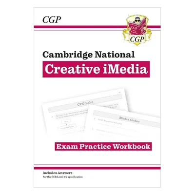 New OCR Cambridge National in Creative iMedia: Exam Practice Workbook (includes answers) - Brown