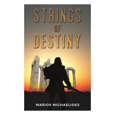 Strings of Destiny - Michaelides, Marios