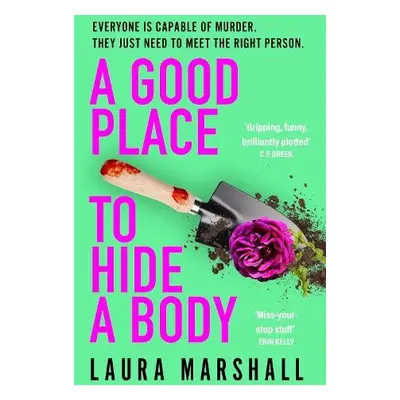 Good Place to Hide a Body - Marshall, Laura