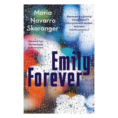 Emily Forever - Navarro Skaranger, Maria