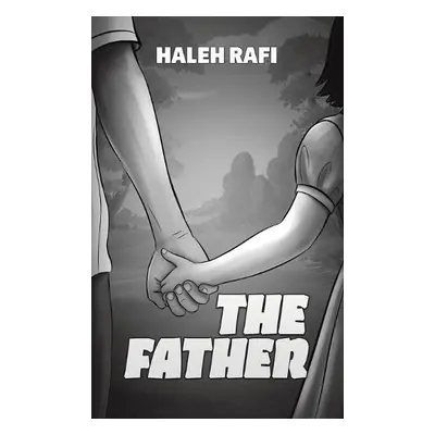 Father - Rafi, Haleh