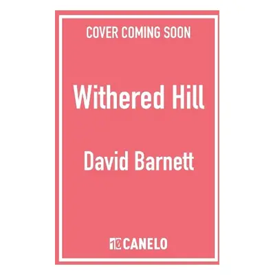 Withered Hill - Barnett, David