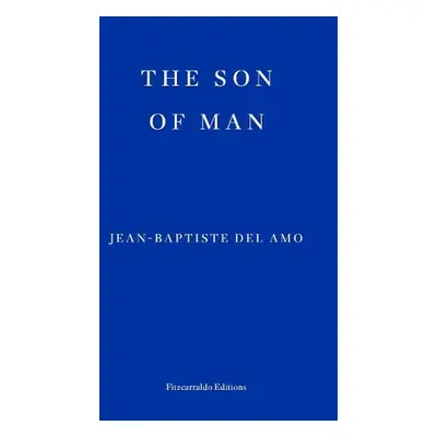 Son of Man - Del Amo, Jean-Baptiste