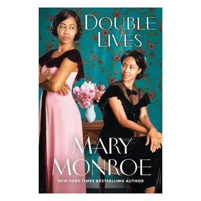 Double Lives - Monroe, Mary