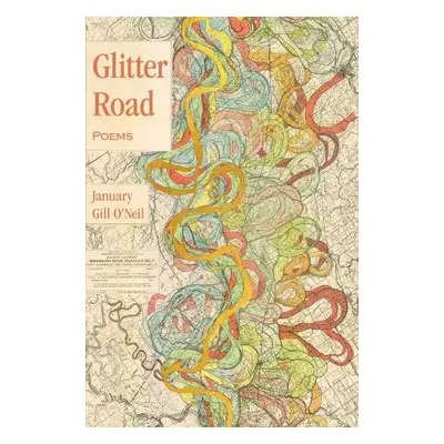 Glitter Road - Gill O'Neil, January