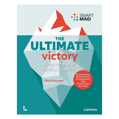 Ultimate Victory - Schouppe, Ellen