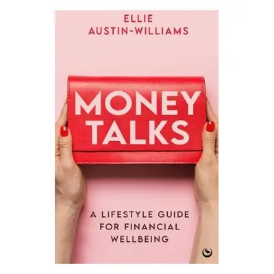 Money Talks - Austin-Williams, Ellie