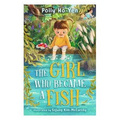 Girl Who Became A Fish - Ho-Yen, Polly